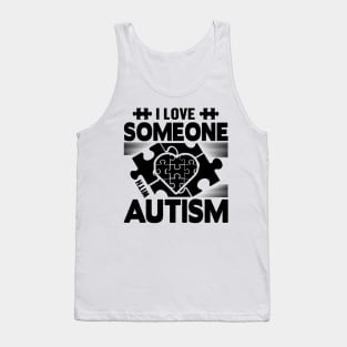 I love someone with autism Tank Top